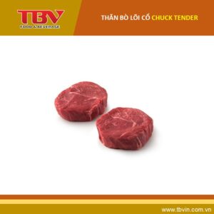 Thăn bò lõi cổ CHUCK TENDER